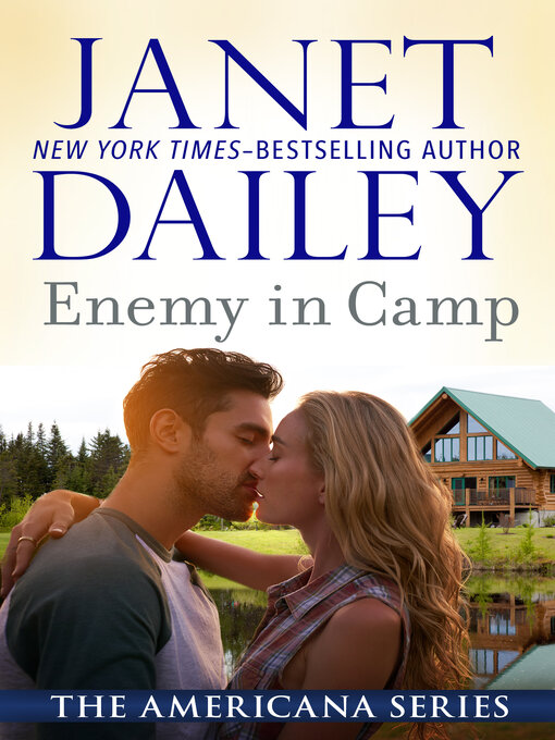 Title details for Enemy in Camp by Janet Dailey - Wait list